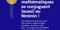 Résultats du concours créatif  « Les Mathématiques se conjuguent (aussi) au féminin ! »