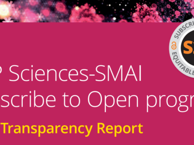 EDP Sciences-SMAI Subscribe to Open (S2O) 2023 Rapport de transparence pour les revues de mathématiques